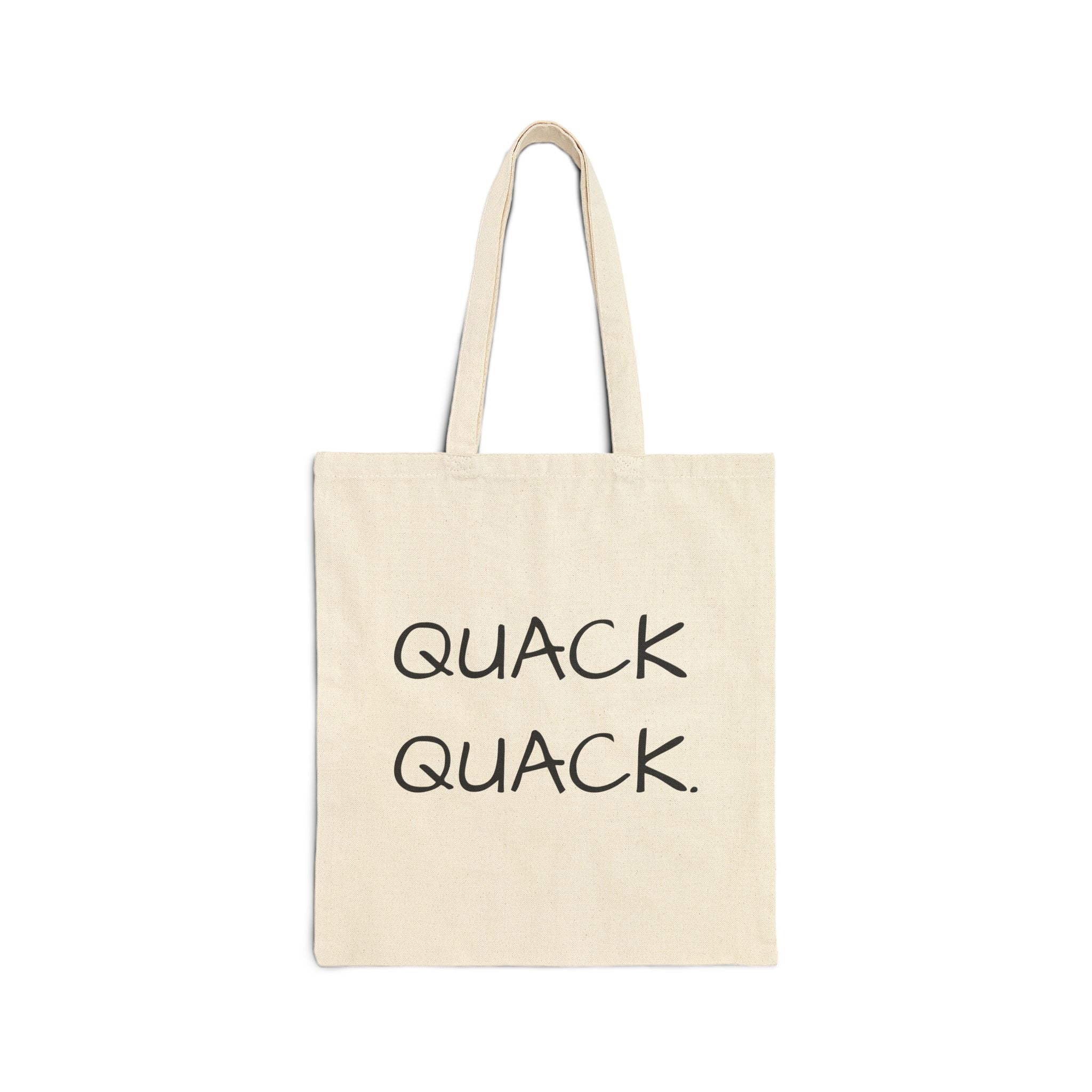 Rubber Duck Canvas Tote — "QUACK QUACK" Funny Cotton Grocery Bag